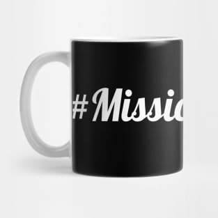 #Missionary Life Mug